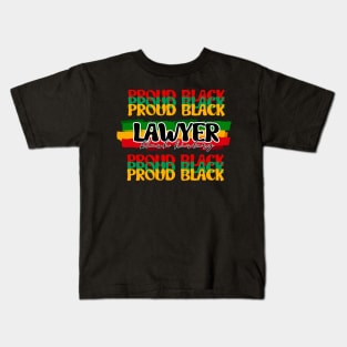 Proud Black Lawyer - Celebrating Black History Kids T-Shirt